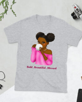 Bold Beautiful Blessed Black Woman 03 Short-Sleeve T-Shirt