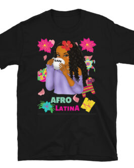 Afro Latina Graphic Tee | Short-Sleeve Unisex T-Shirt
